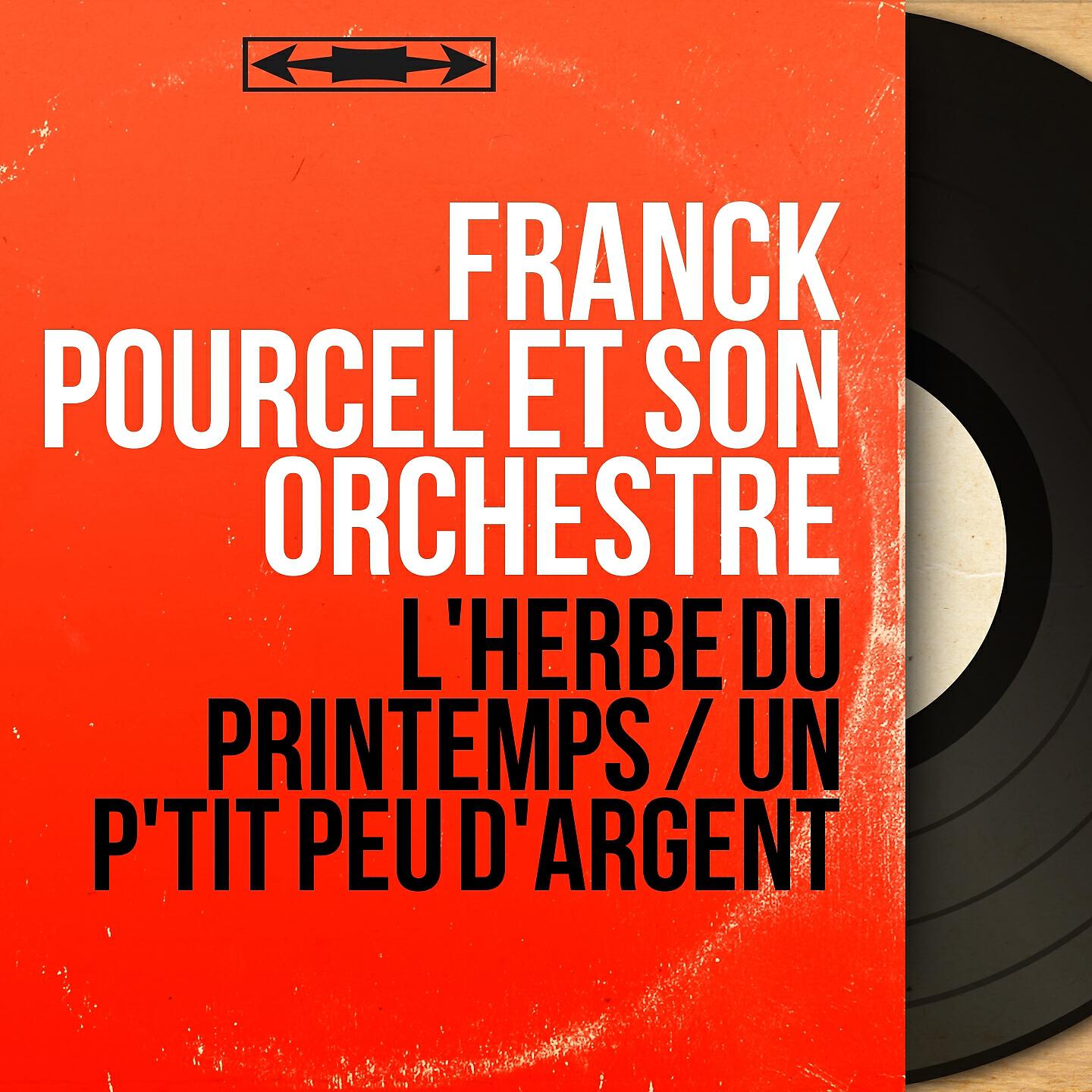Franck Pourcel et son Orchestre - L'herbe du printemps