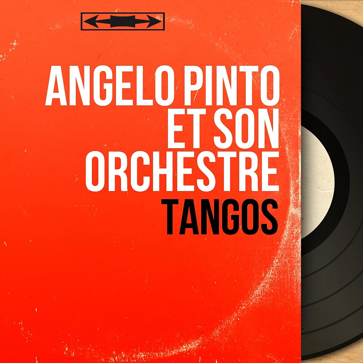 Angelo Pinto et son orchestre - El Carrerito