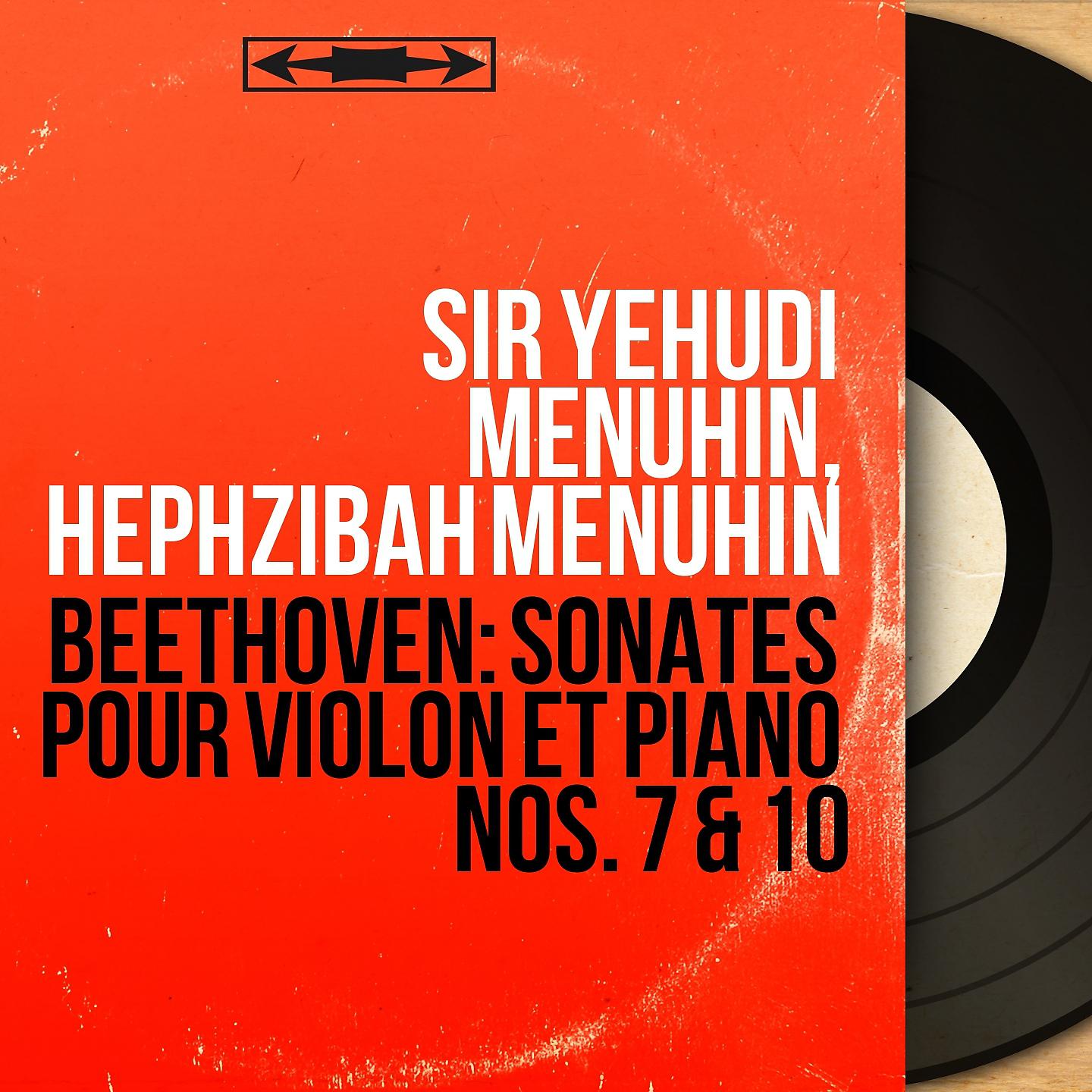 Sir Yehudi Menuhin - Violin Sonata No. 10 in G Major, Op. 96: IV. Poco allegretto