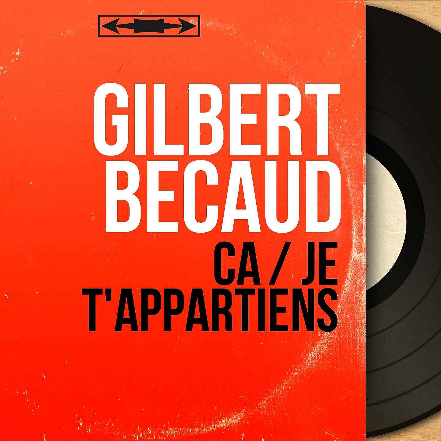 Gilbert Becaud - Je t'appartiens