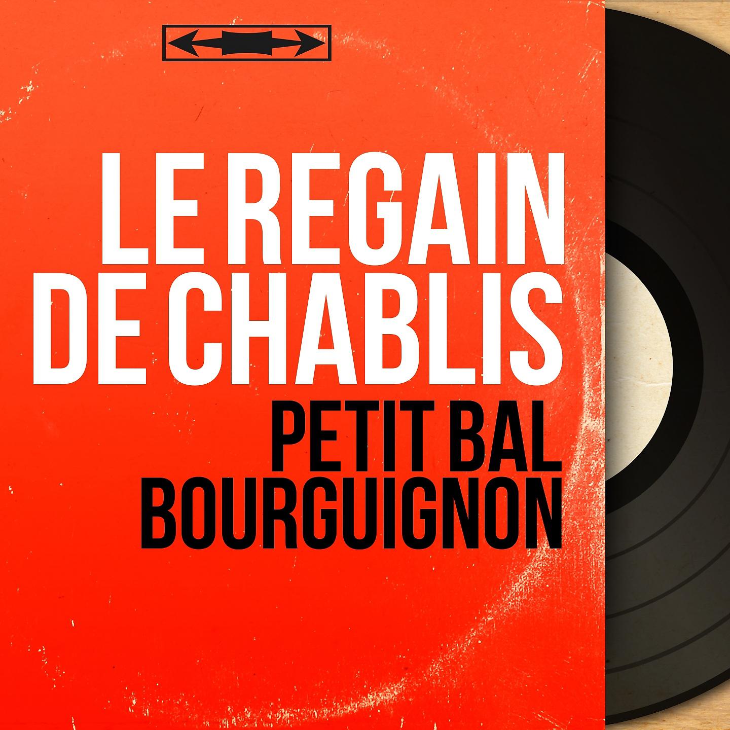 Постер альбома Petit bal bourguignon