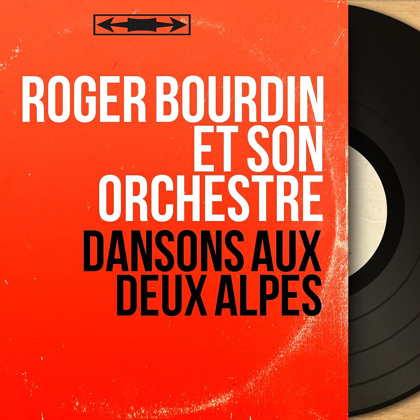 Roger Bourdin et son Orchestre - La vie passe au galop