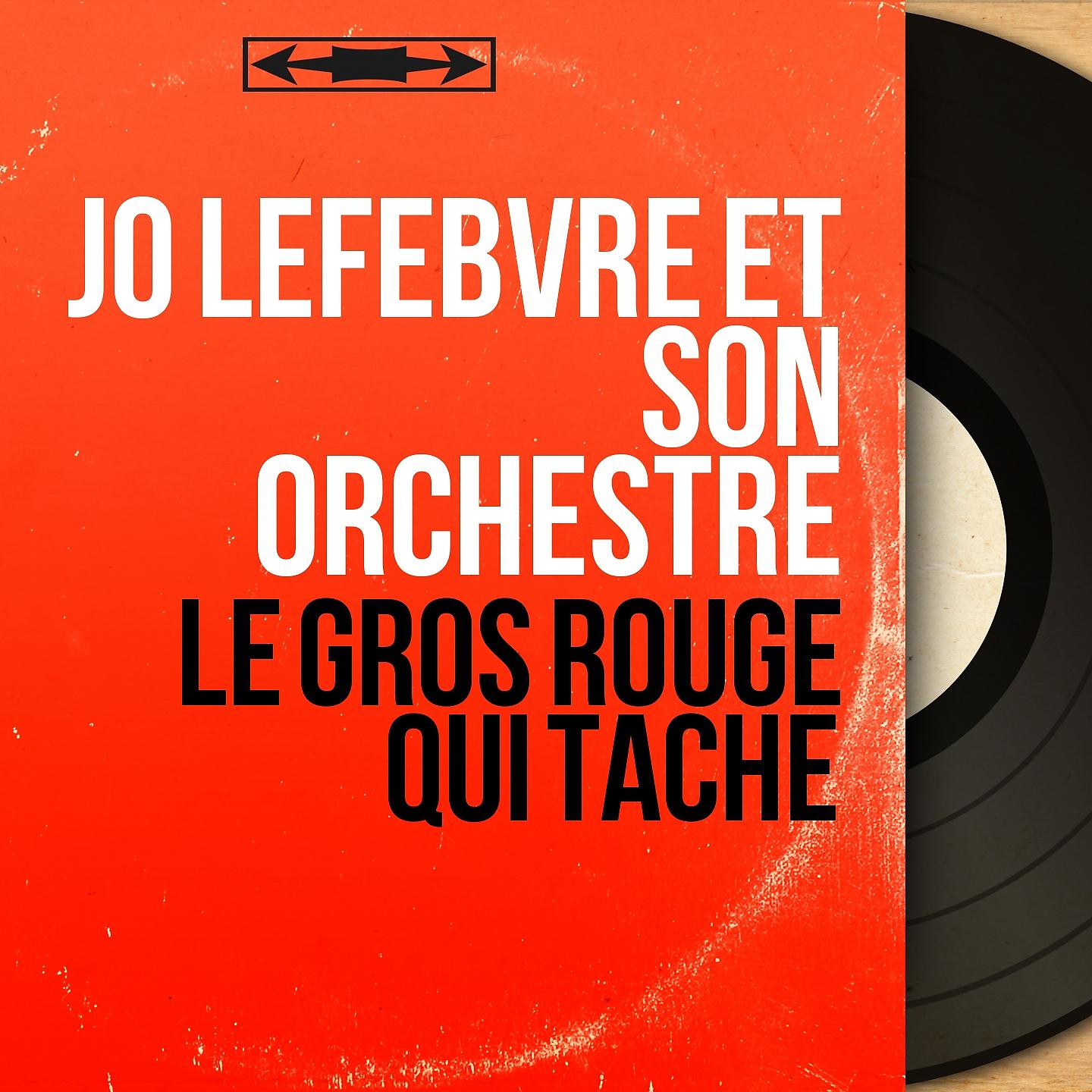 Jo Lefebvre et son orchestre - Les nuits