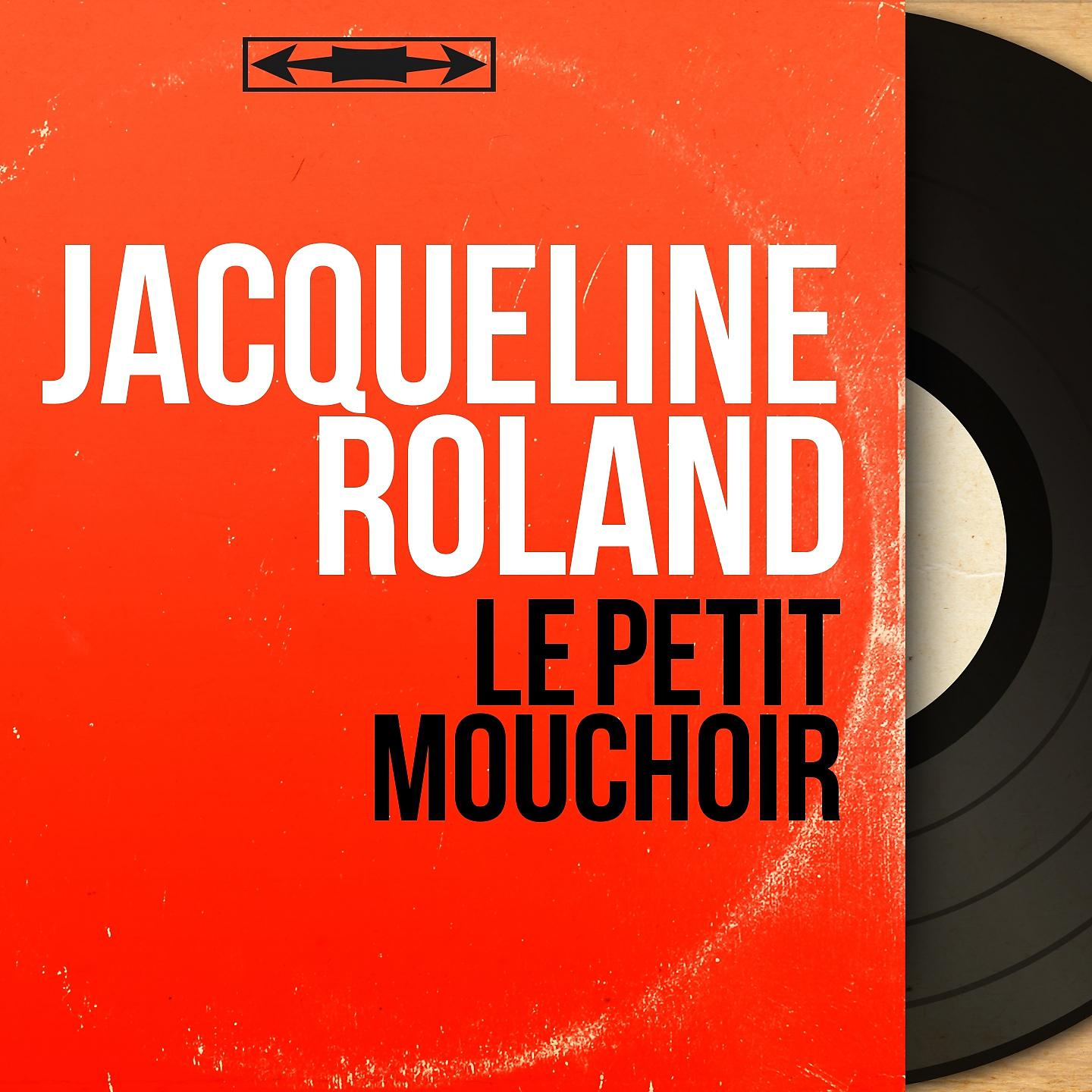 Постер альбома Le petit mouchoir