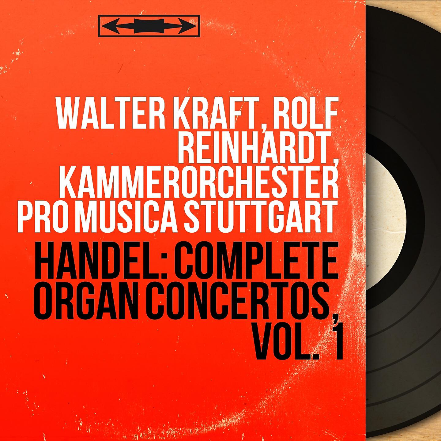 Walter Kraft - Organ Concertos, Op. 7, Concerto No. 2 in A Major, HWV 307: II. A tempo ordinario