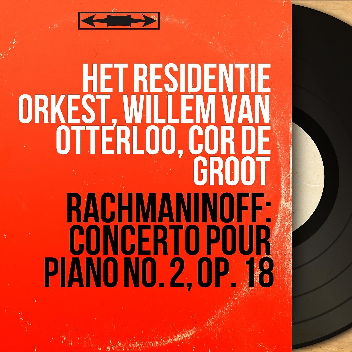 Het Residentie Orkest - Concerto pour piano No. 2 in C Minor, Op. 18: II. Adagio sostenuto