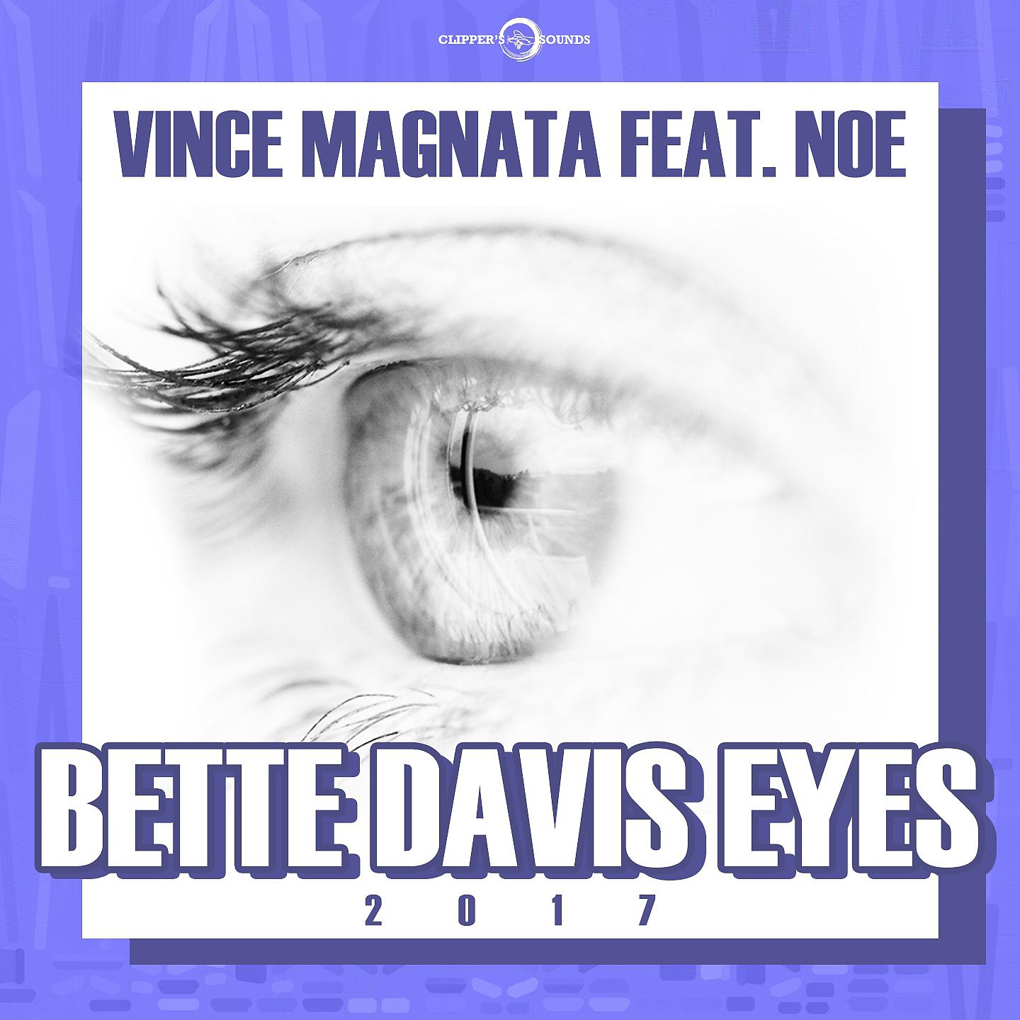 Постер альбома Bette Davis Eyes 2017