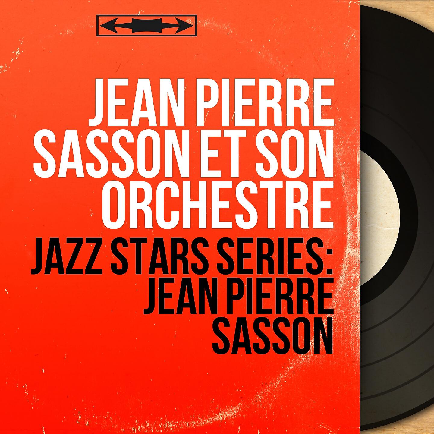 Jean Pierre Sasson et son orchestre - Studio B
