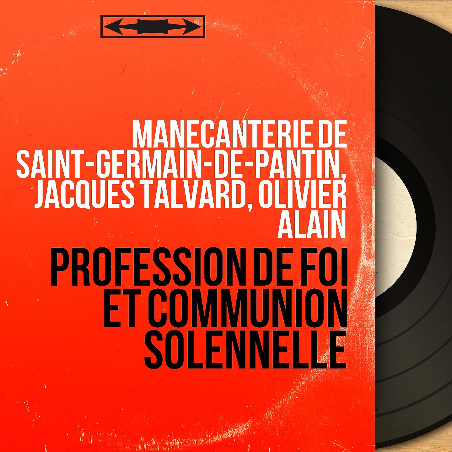 Постер альбома Profession de foi et communion solennelle