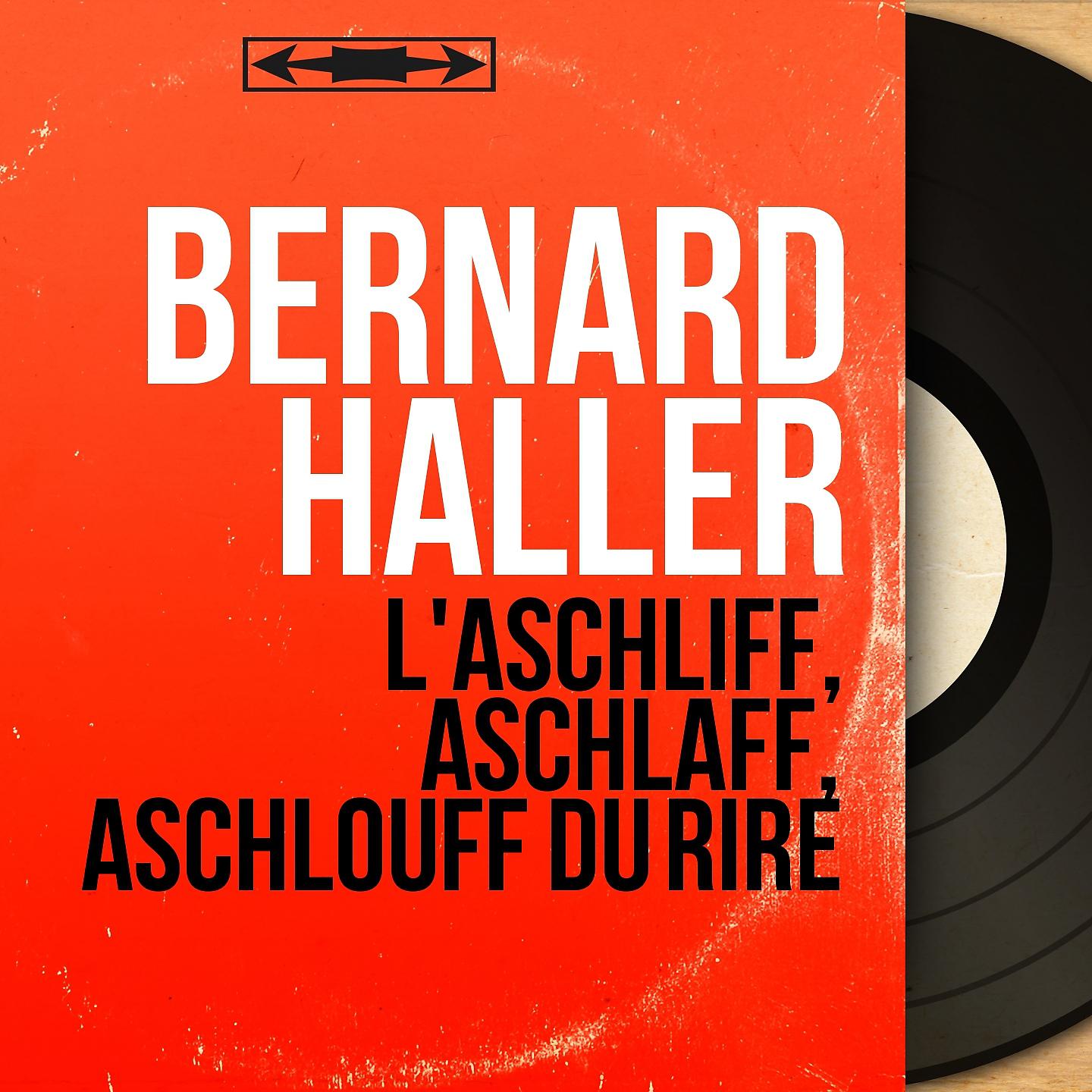 Постер альбома L'aschliff, aschlaff, aschlouff du rire