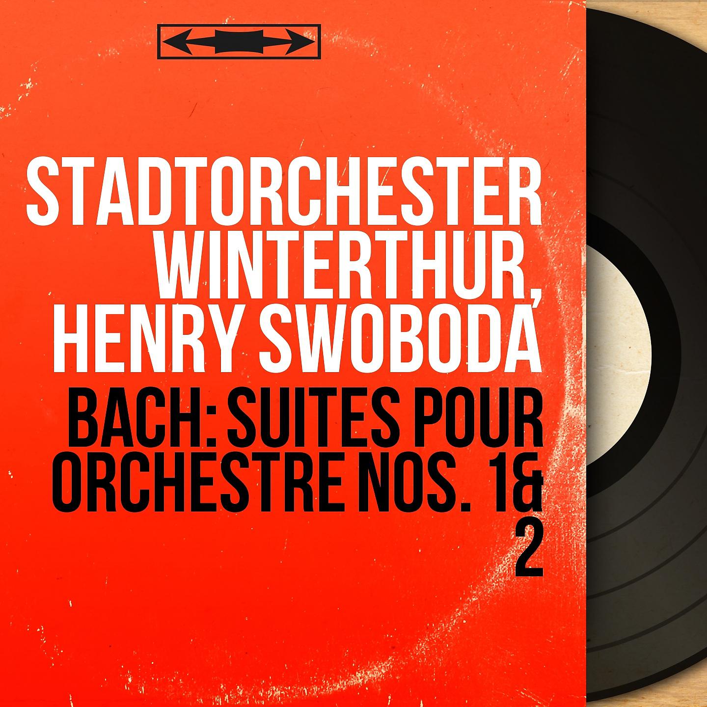 Stadtorchester Winterthur - Orchestral Suite No. 2 in B Minor, BWV 1067: Sarabande