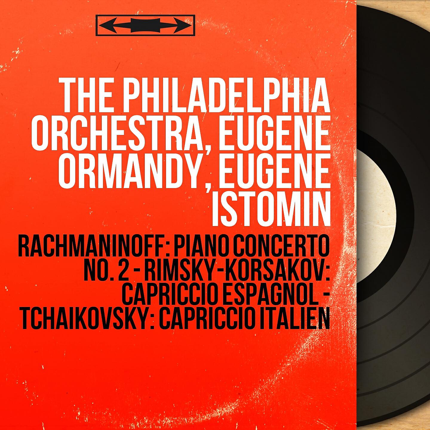 The Philadelphia Orchestra - Piano Concerto No. 2 in C Minor, Op. 18: III. Allegro scherzando