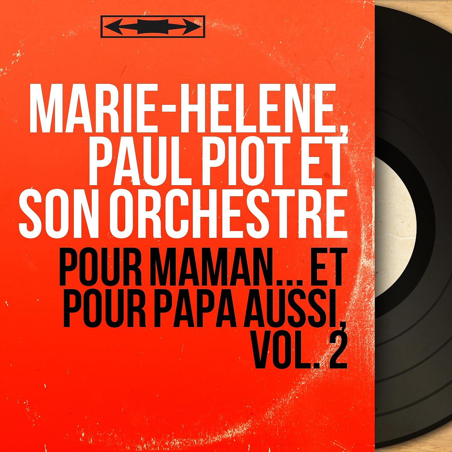 Постер альбома Pour maman... Et pour papa aussi, vol. 2
