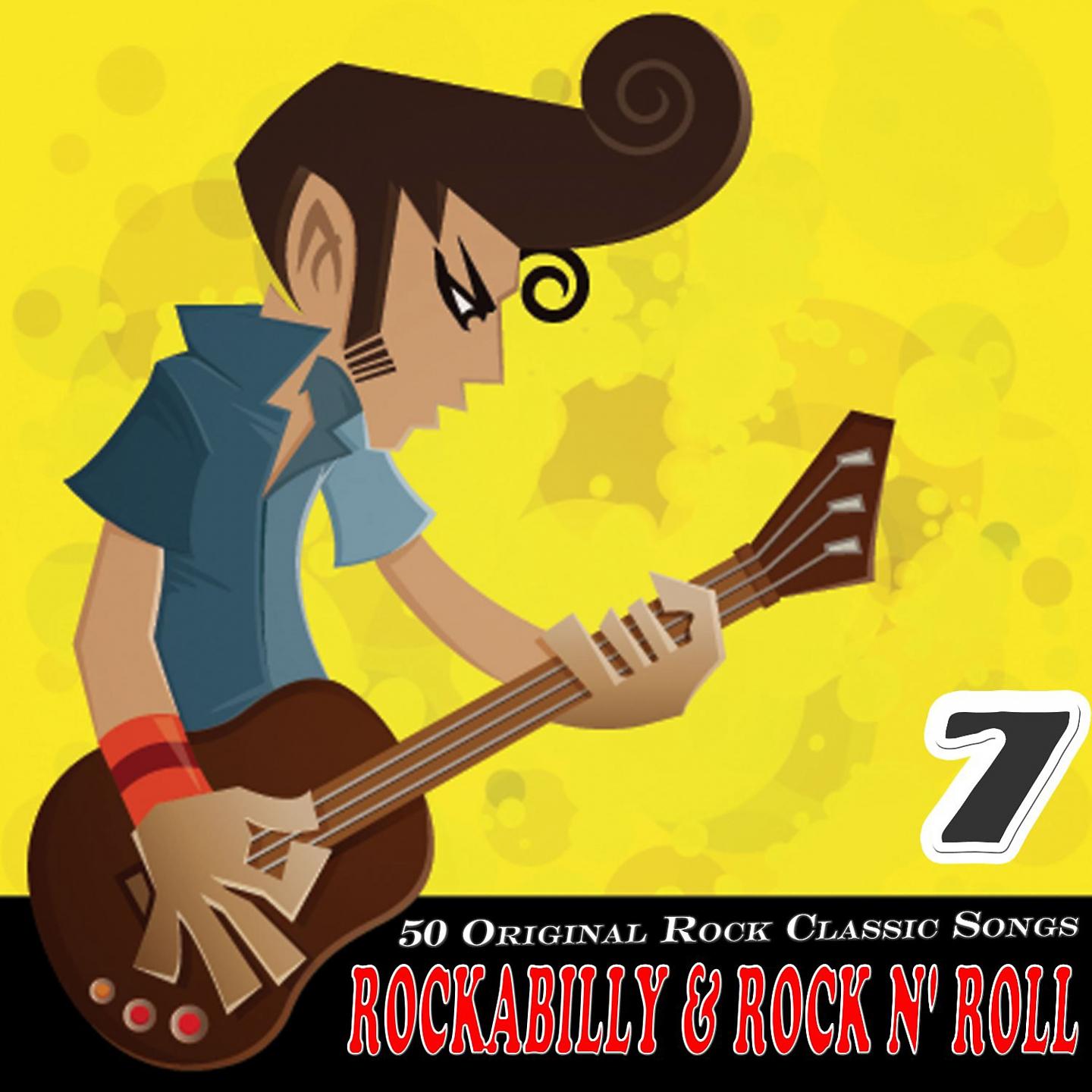 Постер альбома Rockabilly & Rock n' Roll Vol. 7