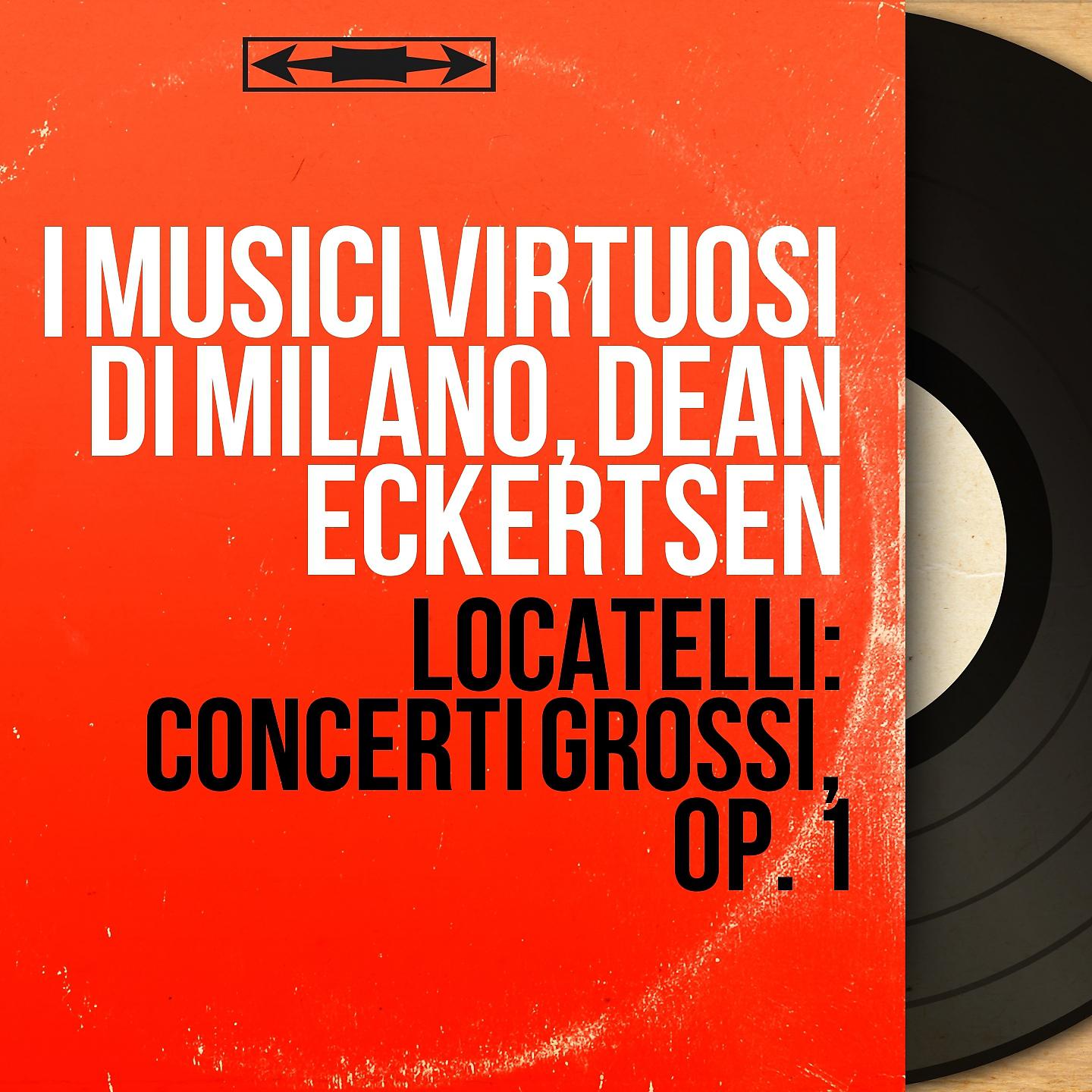 Постер альбома Locatelli: Concerti Grossi, Op. 1
