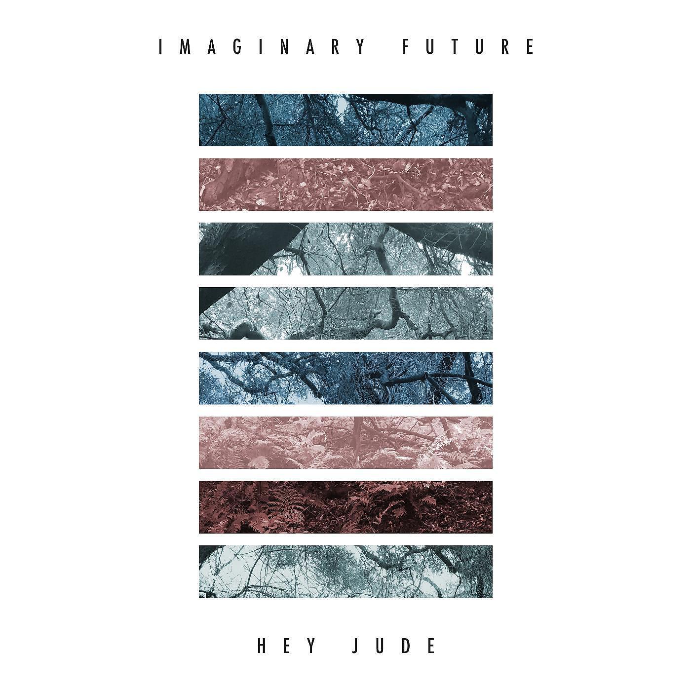 Imaginary Future - Hey Jude (feat. Kina Grannis)
