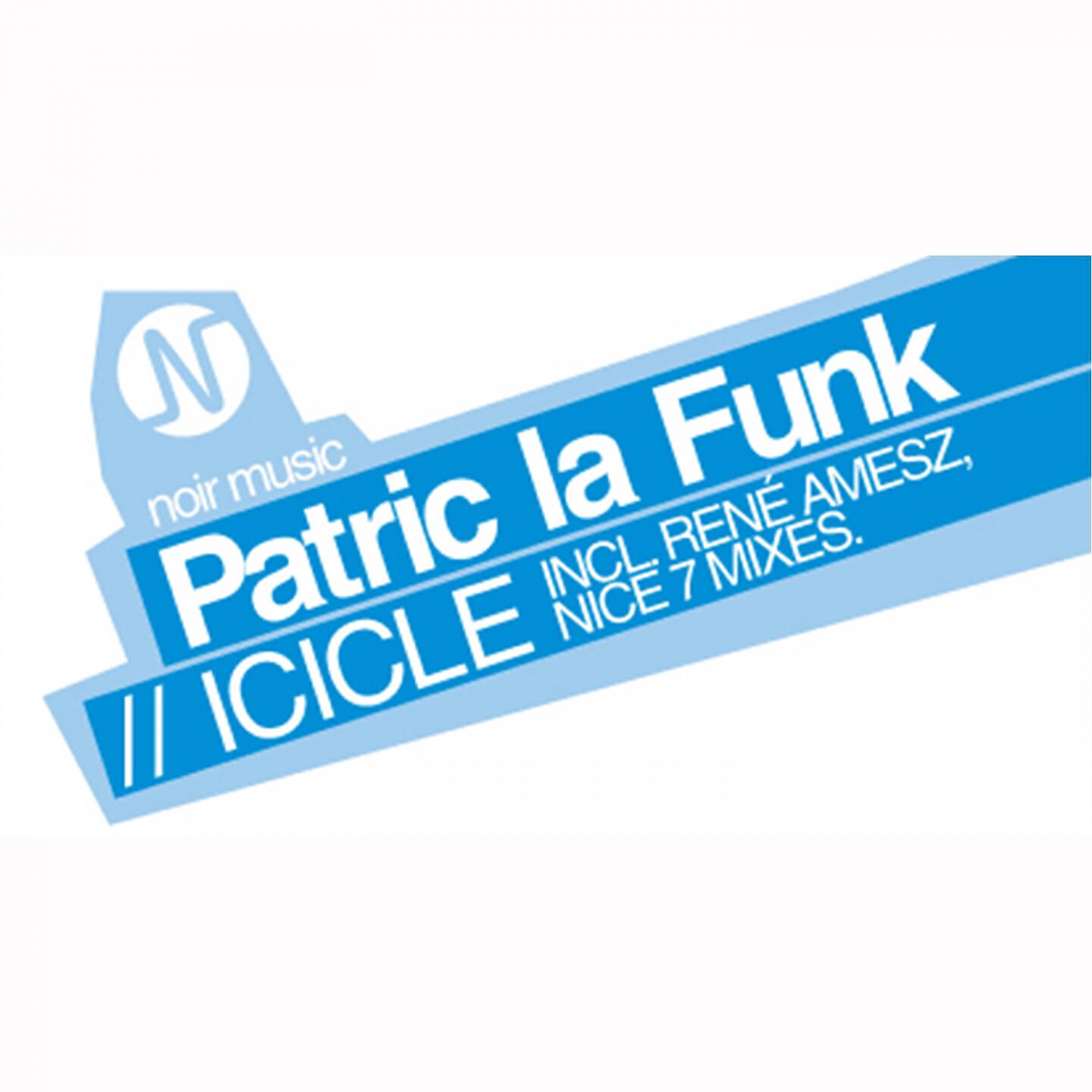 Patric La Funk - Icicle (Nice7 Remix)