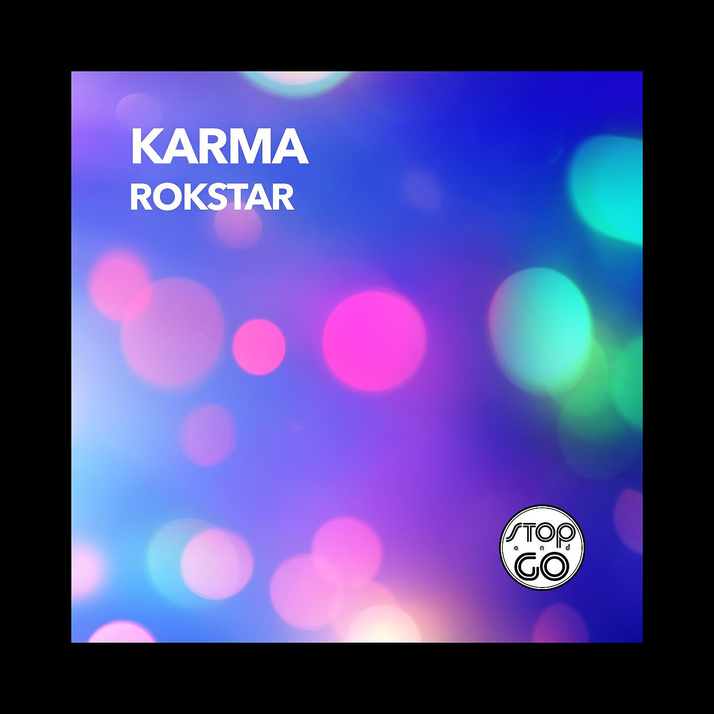 KARMA - Rokstar (Elektro Version)