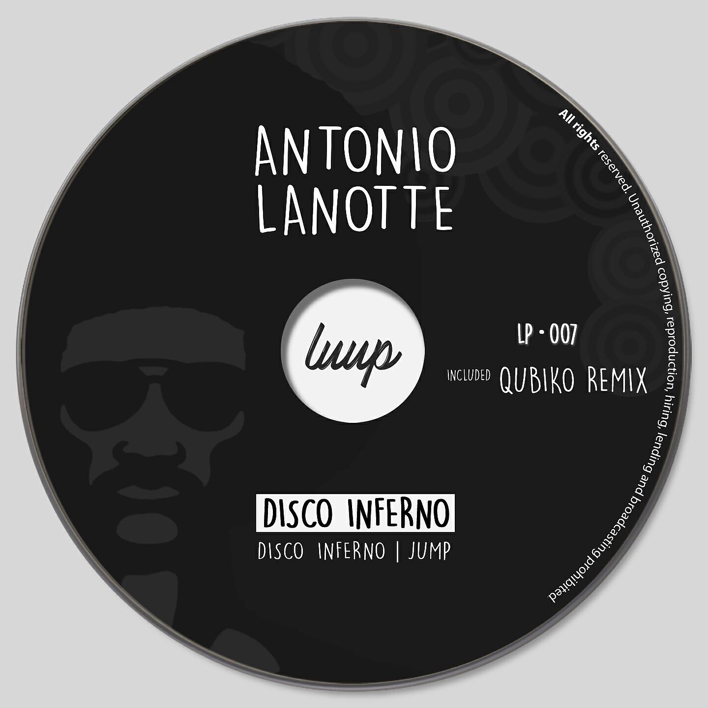 Antonio Lanotte - Disco inferno (Qubiko Remix)