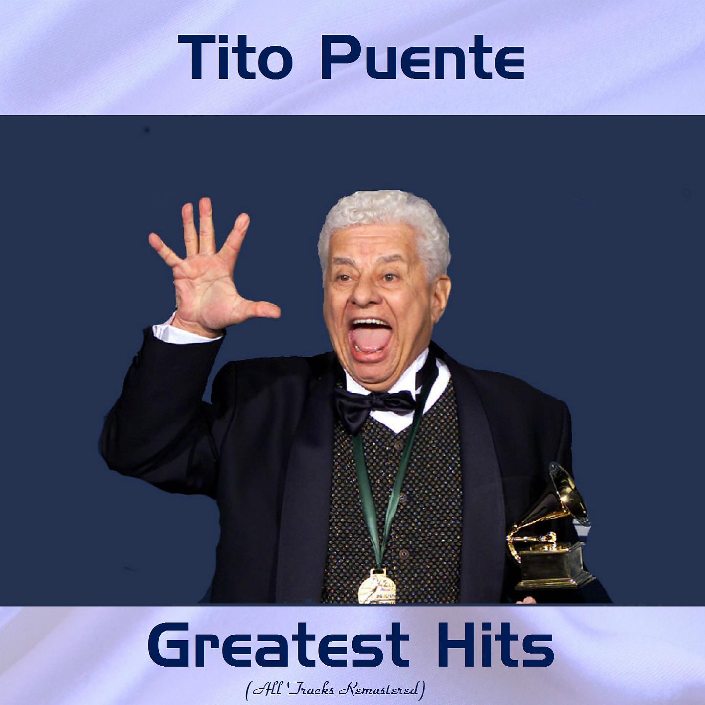 Постер альбома Tito Puente Greatest Hits