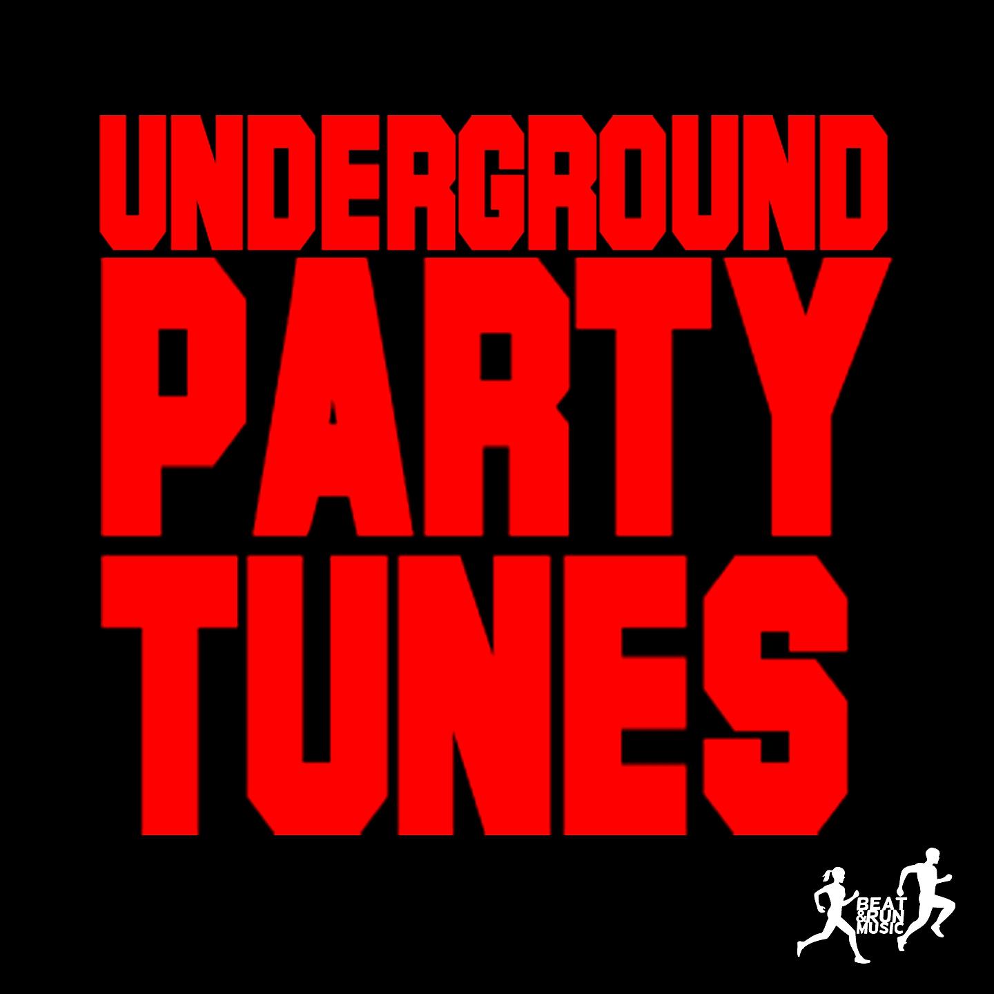 Постер альбома Underground Party Tunes