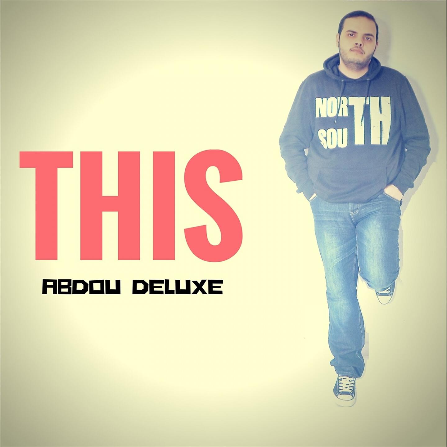 Abdou Deluxe - Make Me Feel (Original Mix)