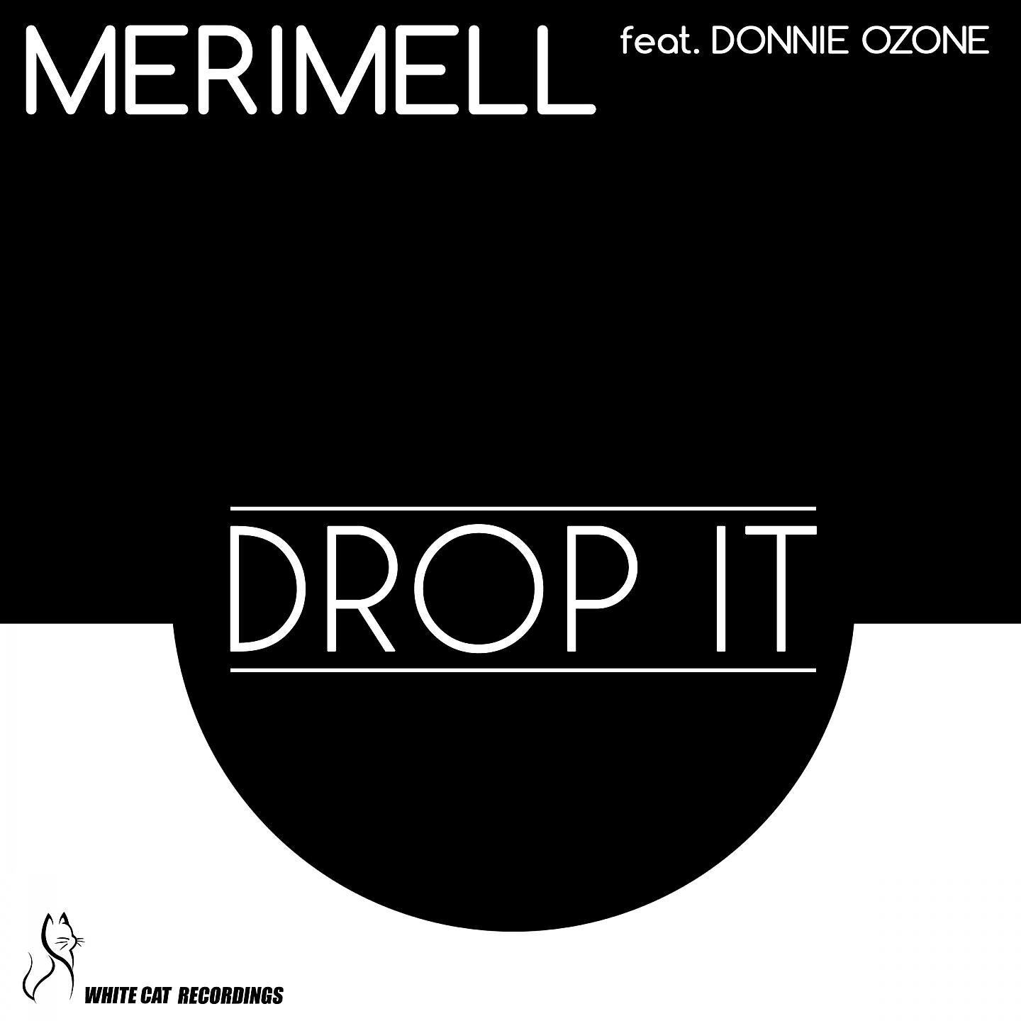 Merimell - Drop it