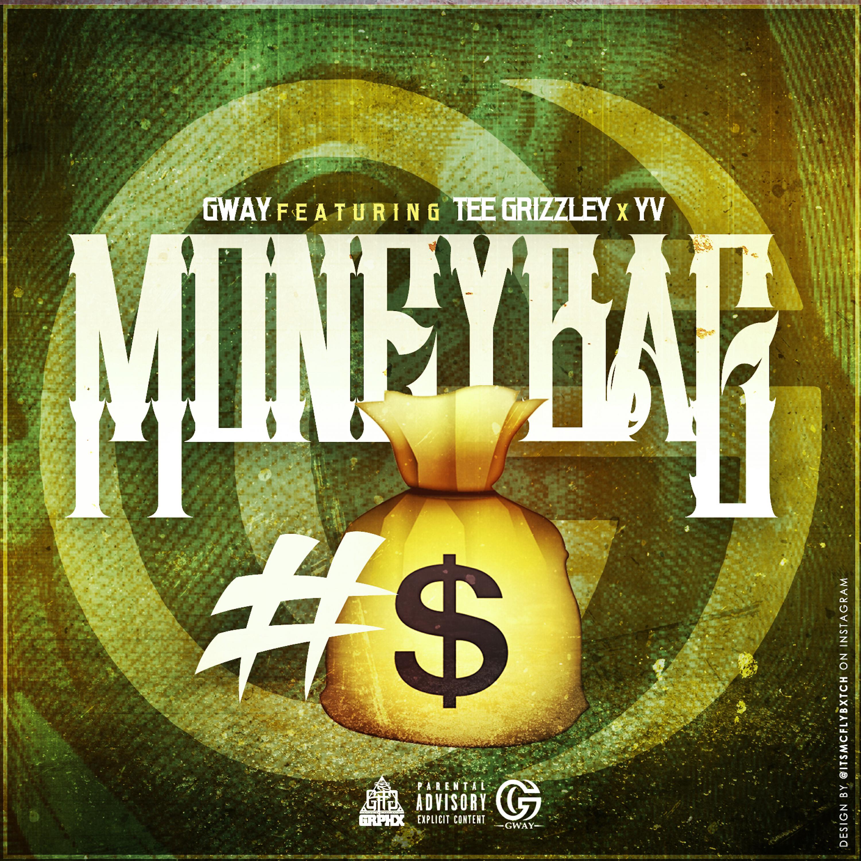 Gway - #Moneybag (feat. Tee Grizzley & YV)