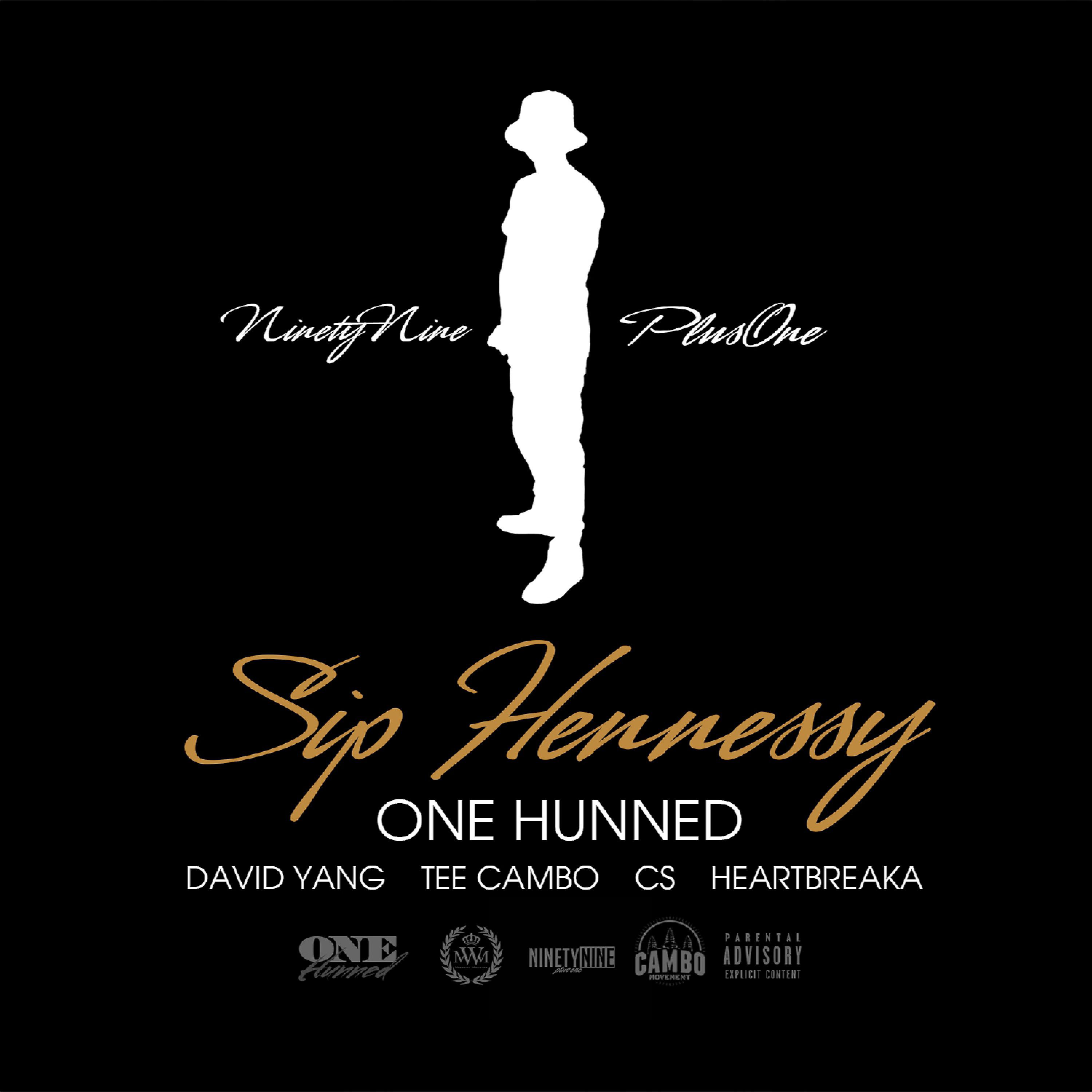 Постер альбома Sip Hennessy (feat. David Yang, Tee Cambo, Cs & Heartbreaka)