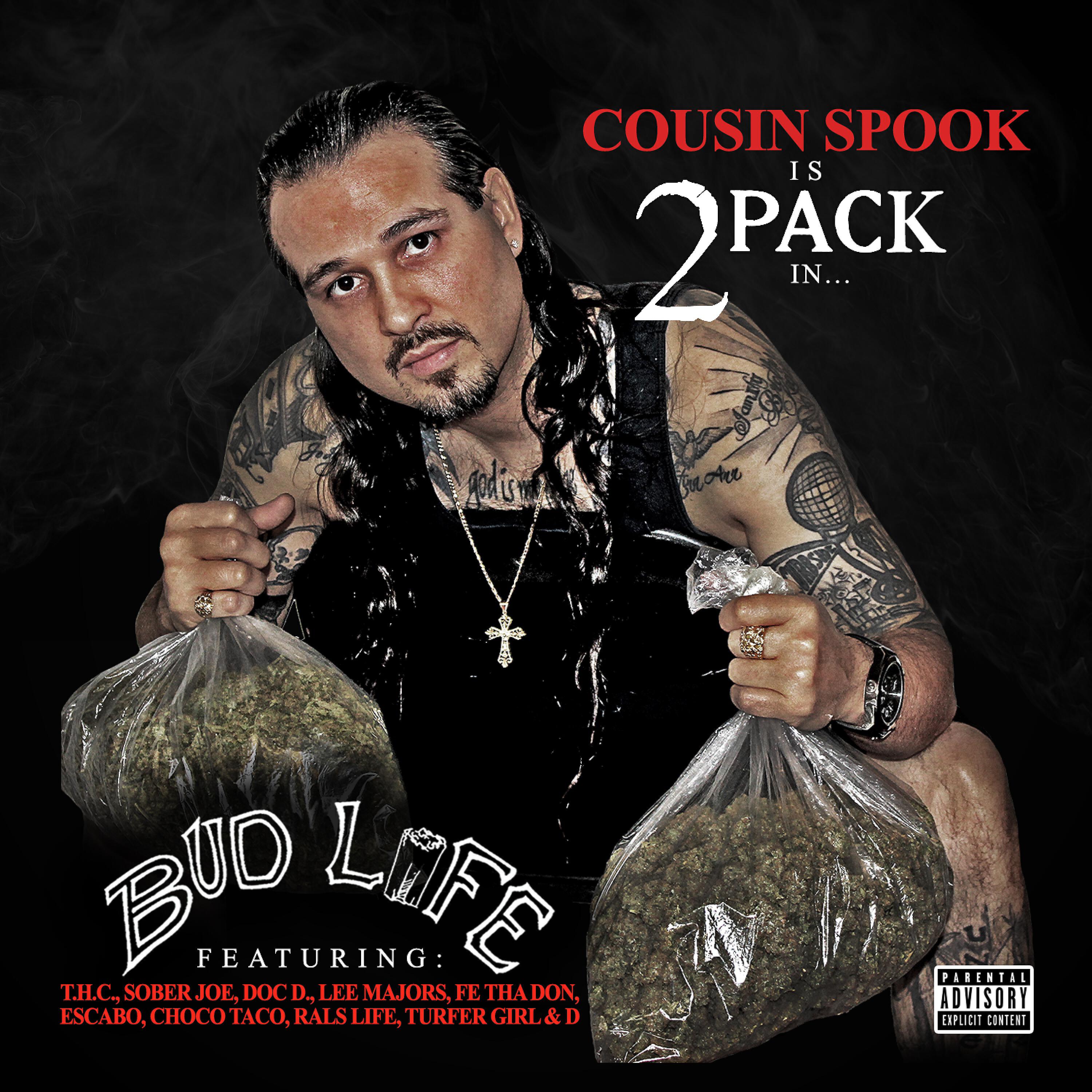 Cousin Spook - I Need Bud