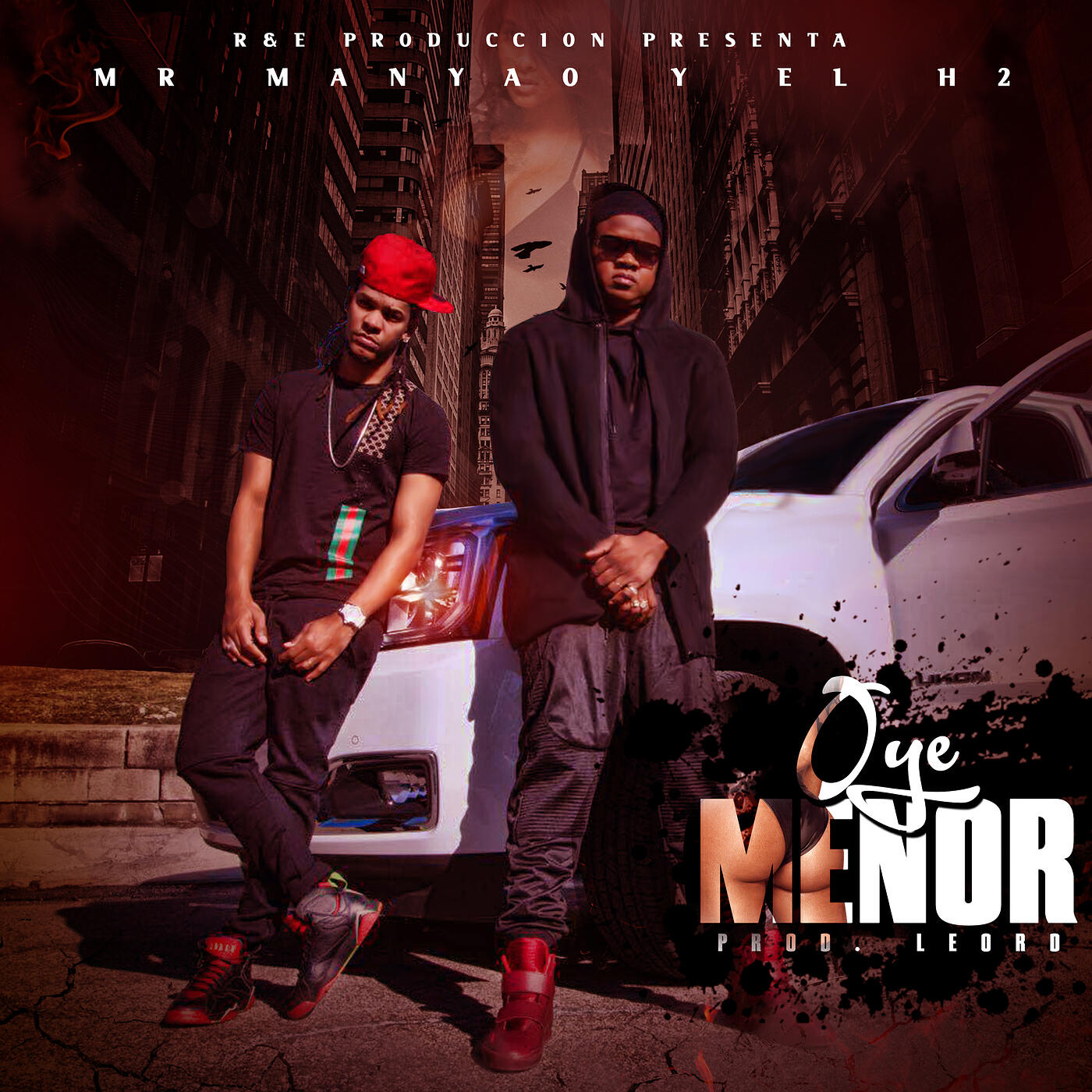 Mr Manyao & El H2 - Oye Menor