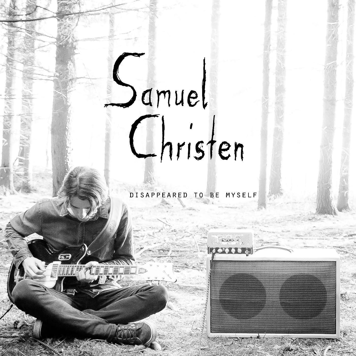 Samuel Christen - Disappeared