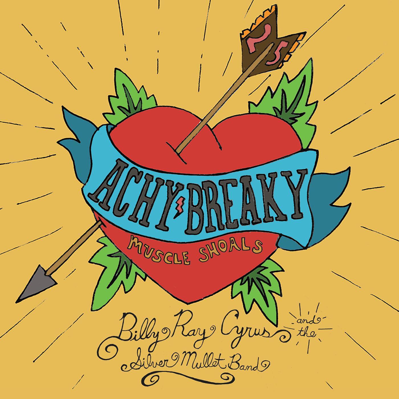 Постер альбома Achy Breaky Heart 25th