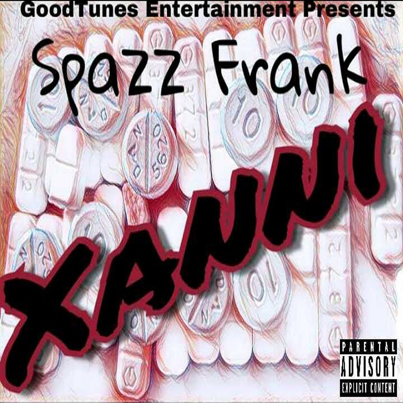 Spazz Frank - Xanni