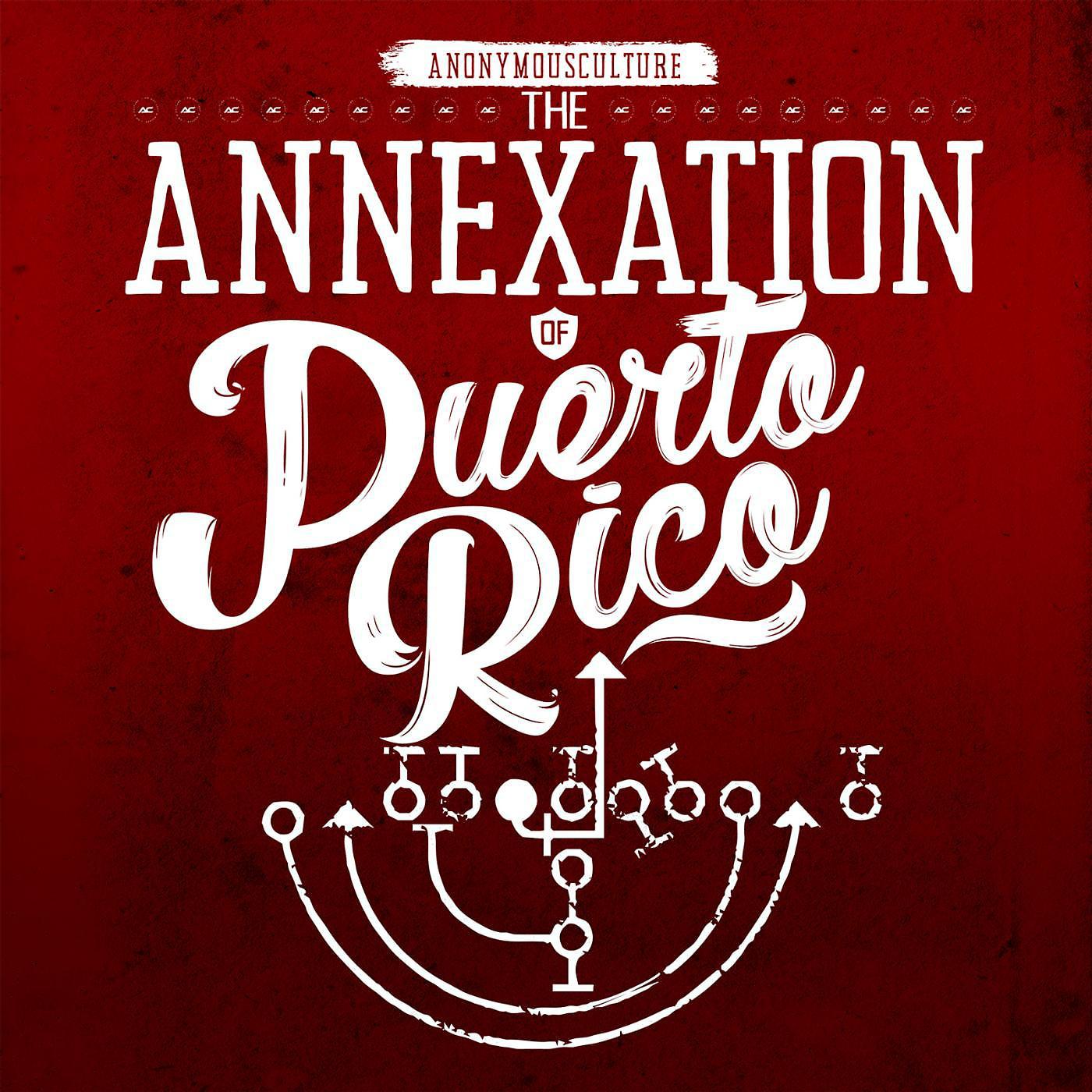 Постер альбома The Annexation of Puerto Rico