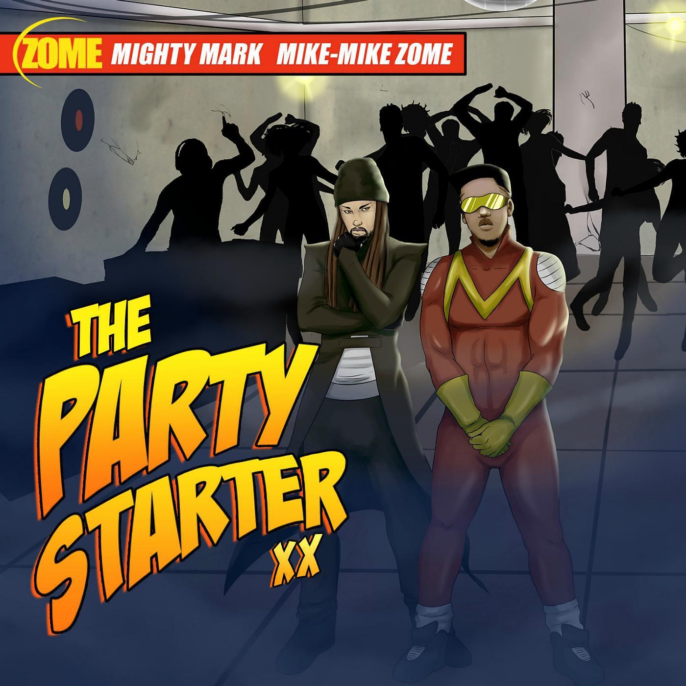 Постер альбома The Party Starter XX