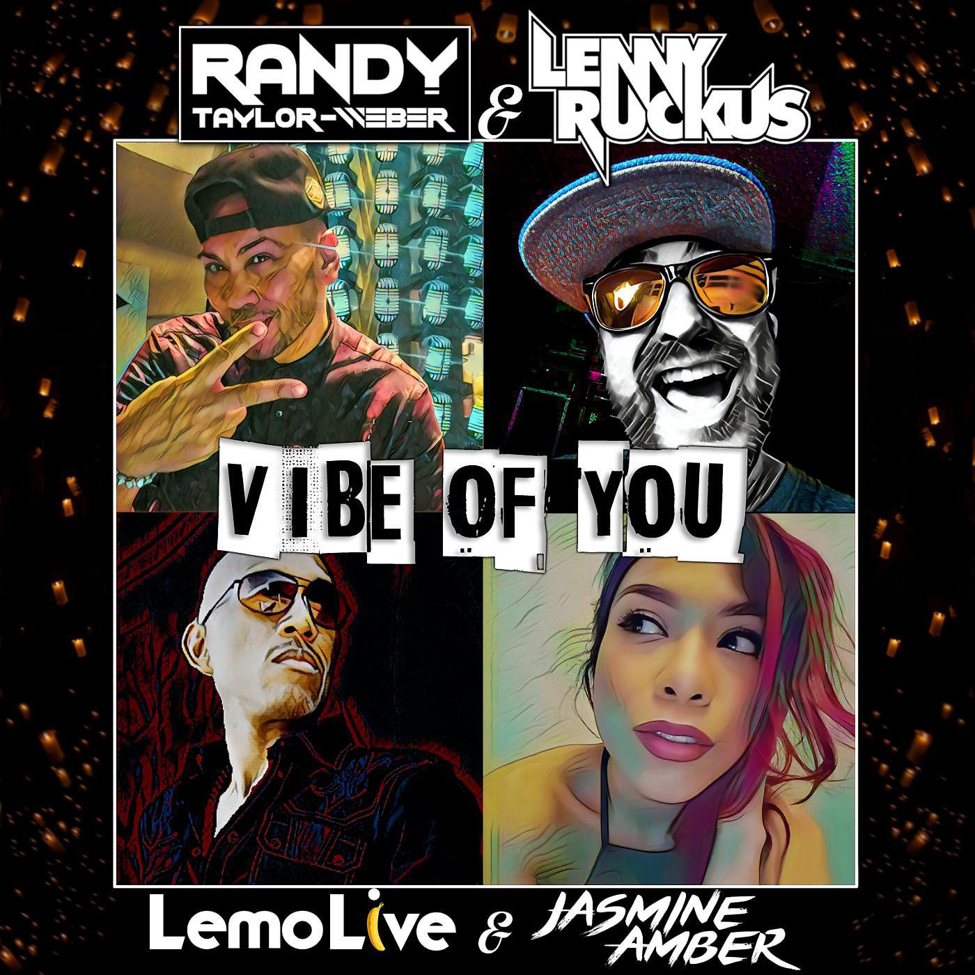 Постер альбома Vibe of You (feat. Lemo Live & Jasmine Amber)