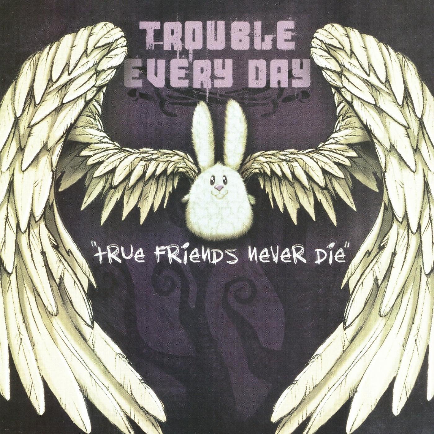 Trouble Every Day - Attack of the Killer Bees