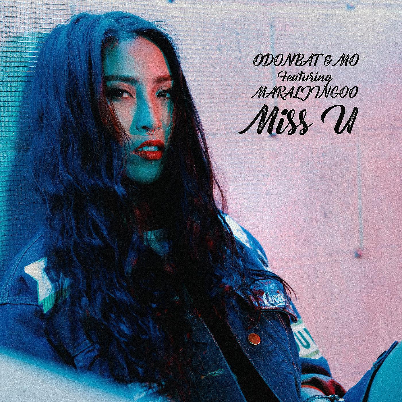 Постер альбома Miss U (feat. Maraljingoo)