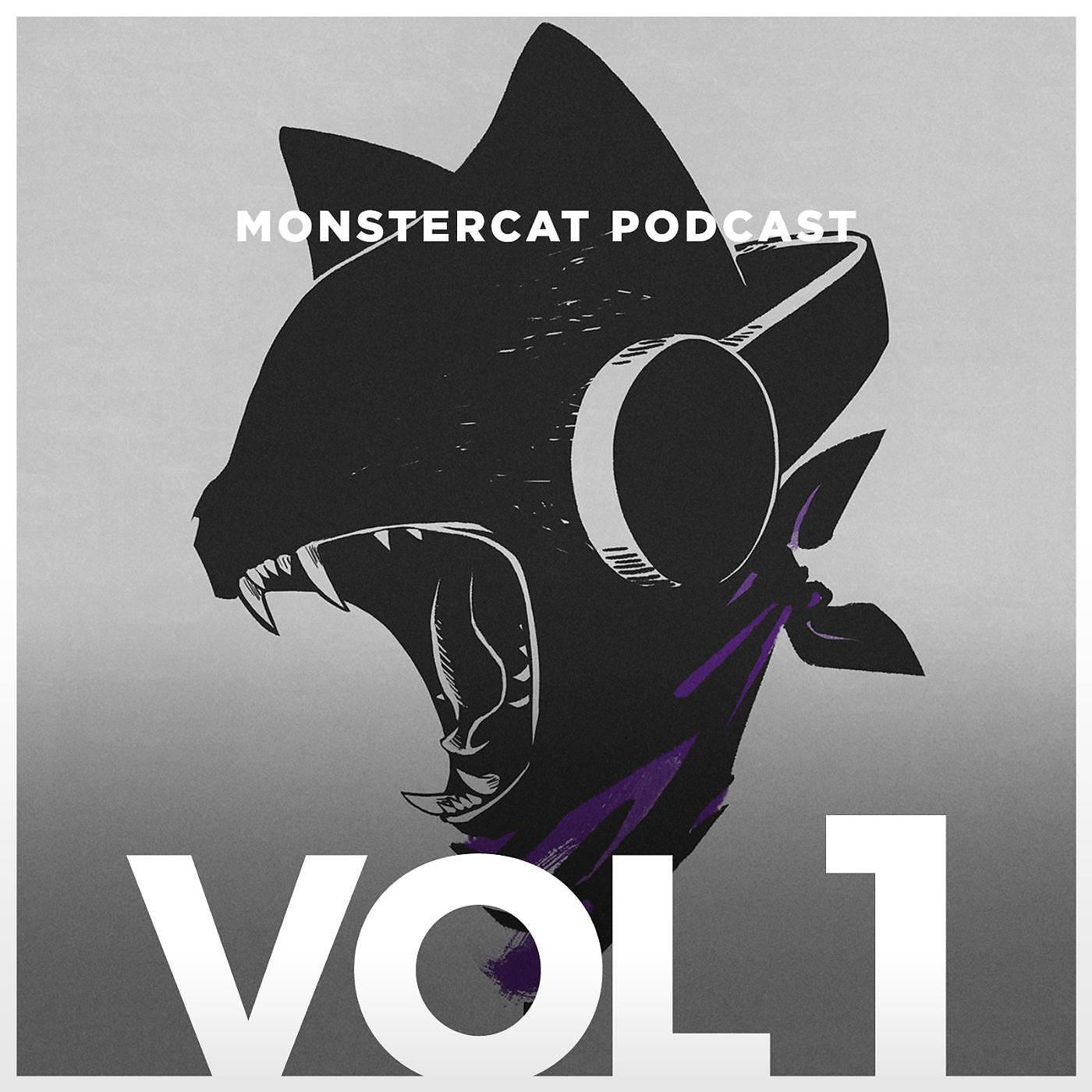 Постер альбома Monstercat Podcast - Uncaged, Vol. 1 (2 Hour Special)