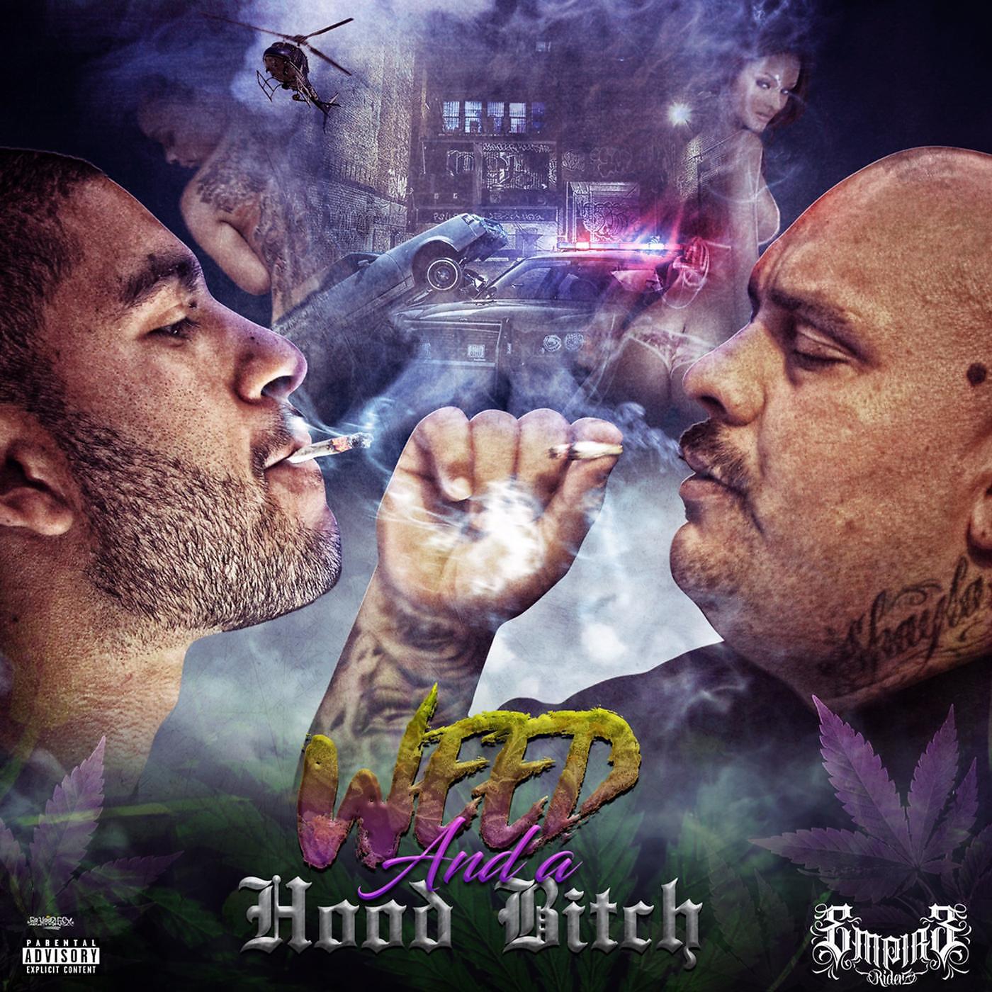 Постер альбома Weed and a Hood Bitch