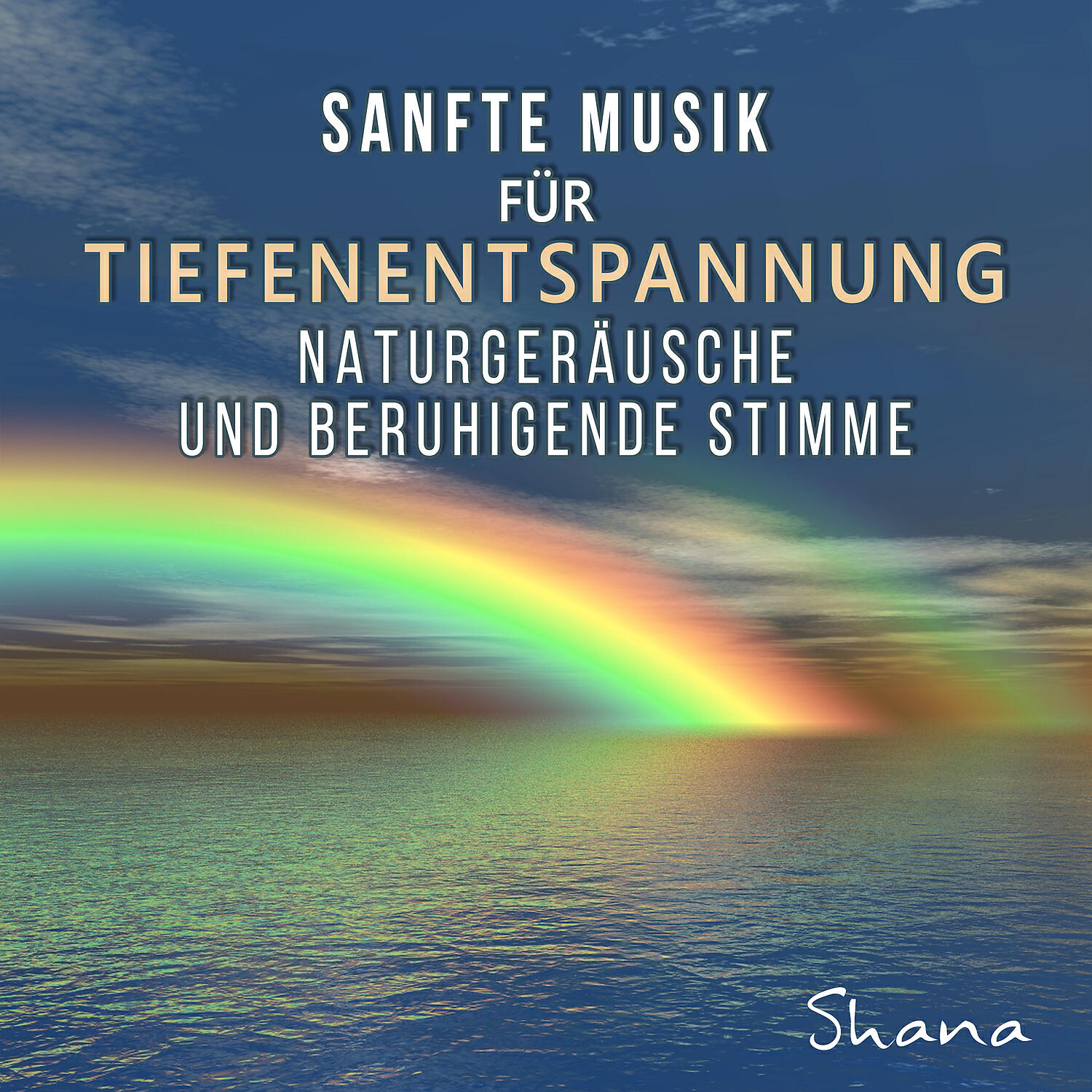 Shana - Entspannungsmusik für geführte Meditation