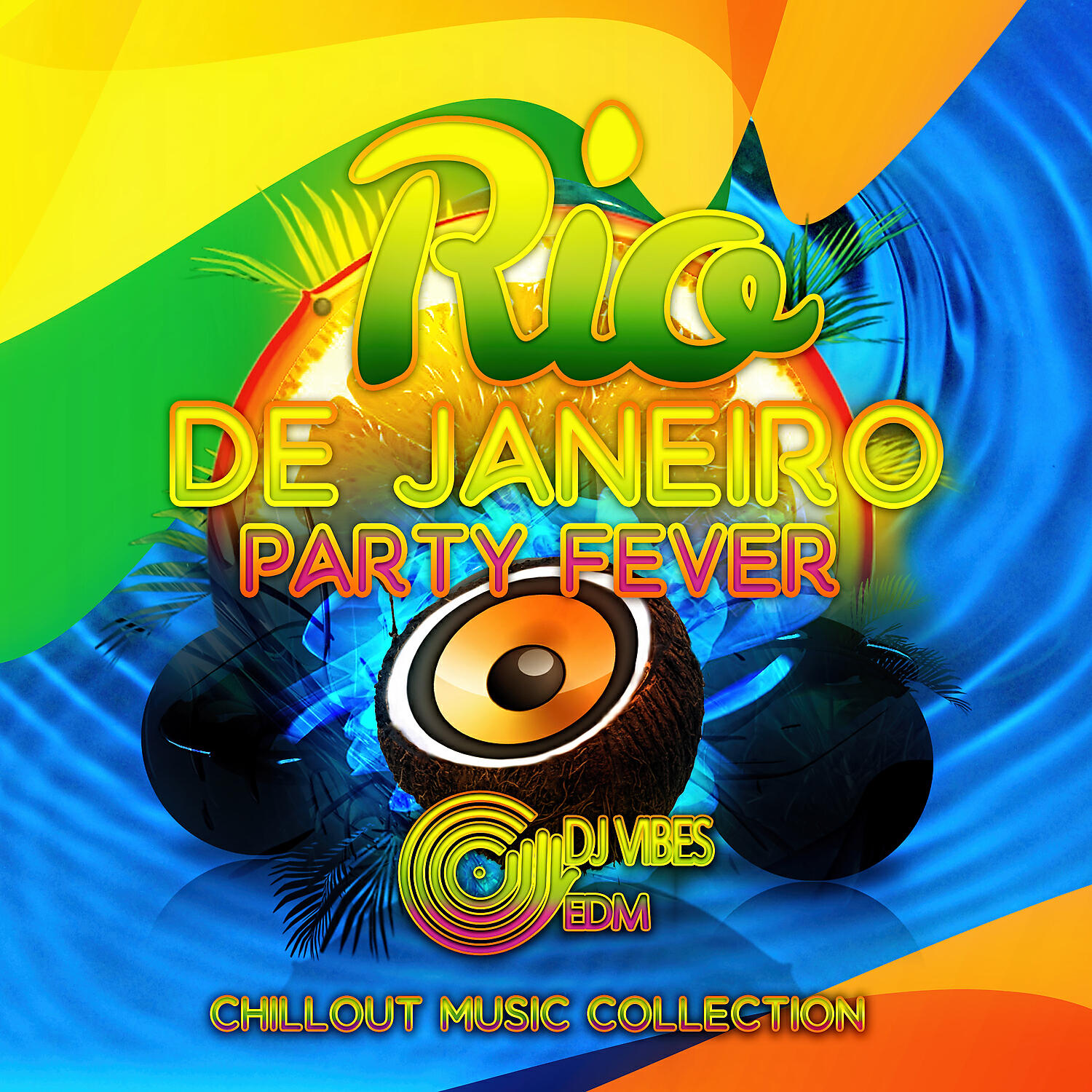 Dj Vibes EDM - Chill Samba Music (Beach Party Music)
