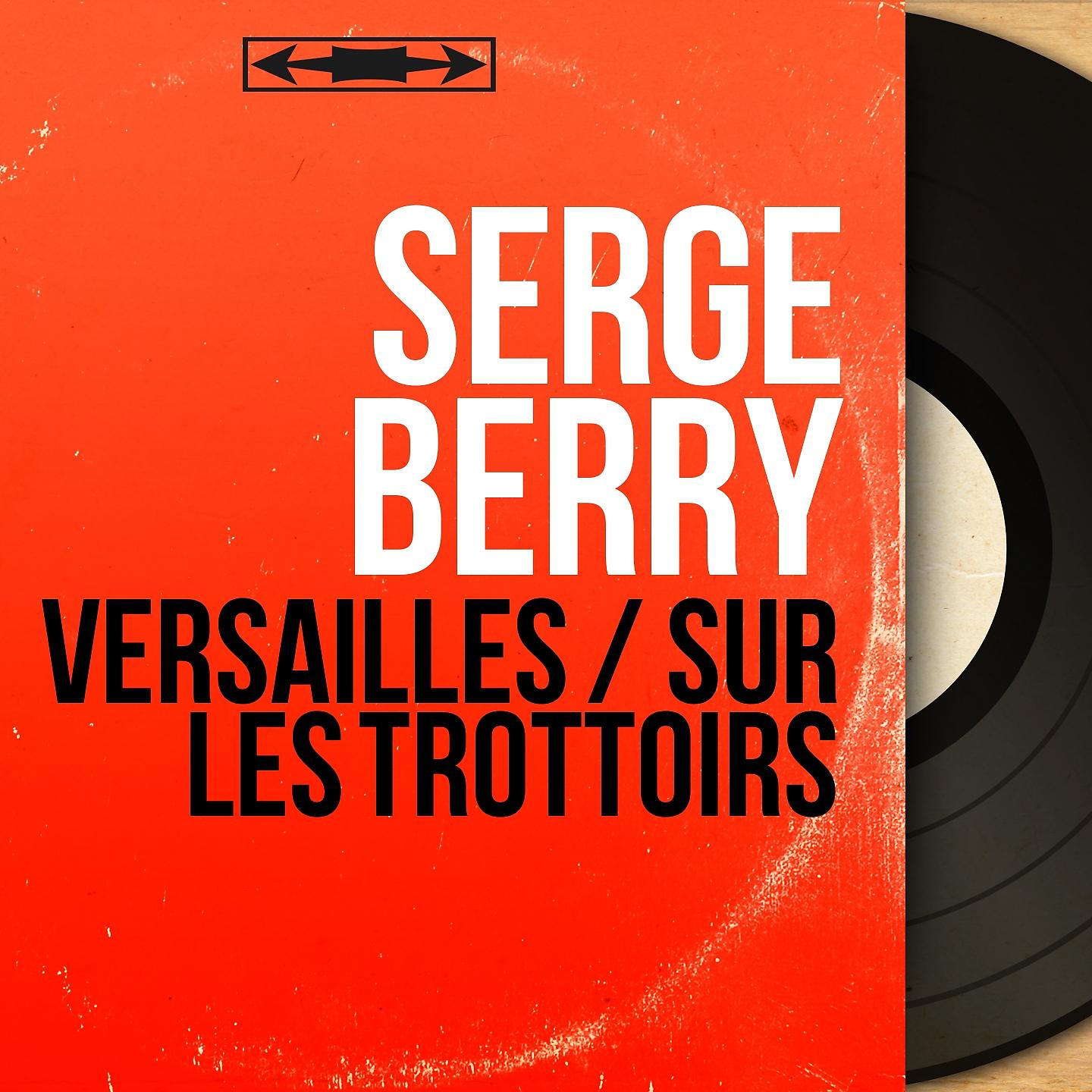 Постер альбома Versailles / Sur les trottoirs