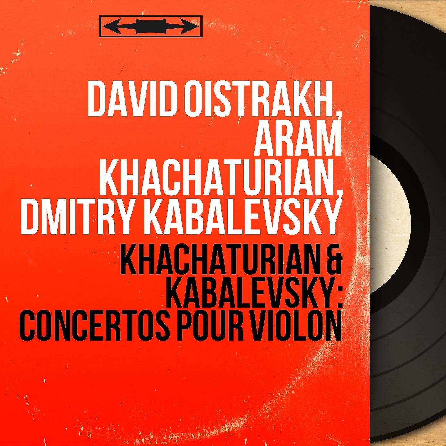 David Oistrakh - Violin Concerto in D Minor, Op. 46: I. Allegro con fermezza