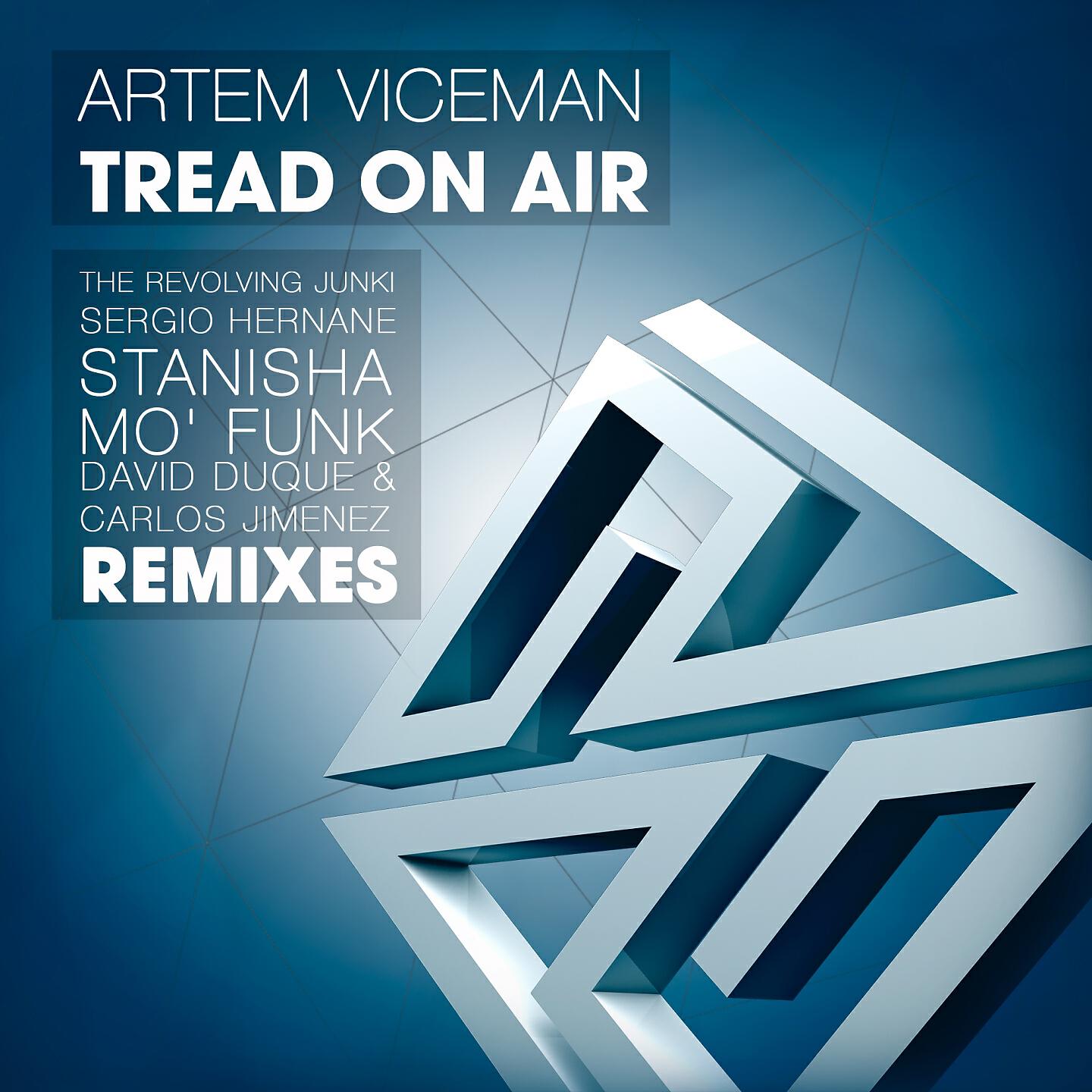 Artem Viceman - Tread on Air (David Duque & Carlos Jimenez Remix)