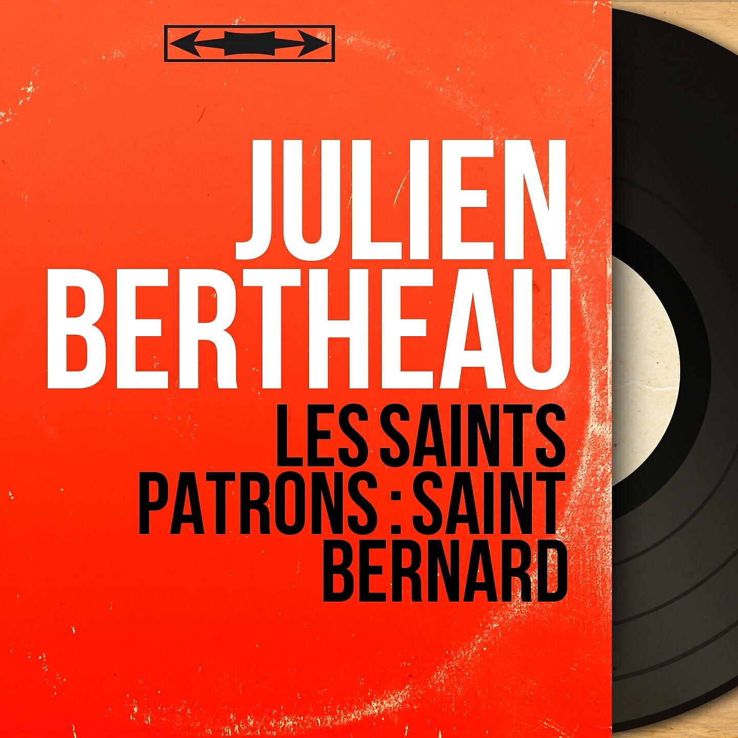 Julien Bertheau - Saint Bernard, pt. 1