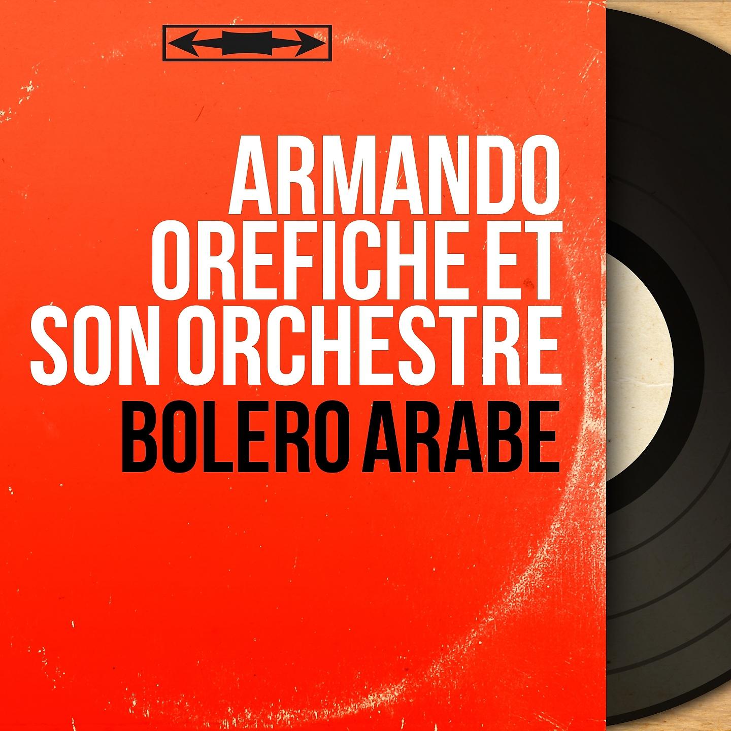 Постер альбома Boléro arabe