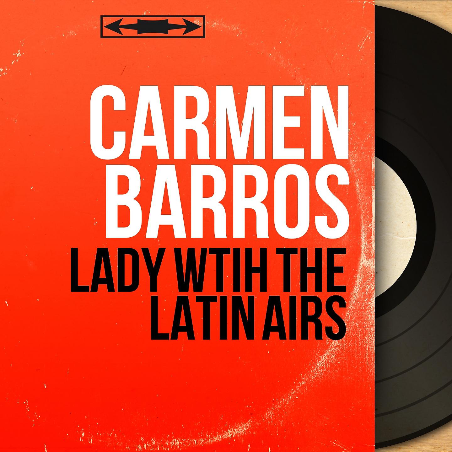 Постер альбома Lady Wtih the Latin Airs