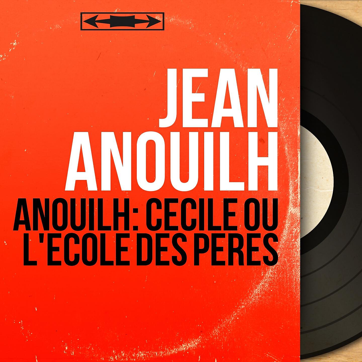 Jean Anouilh - Cécile ou l'école des pères, pt. 2